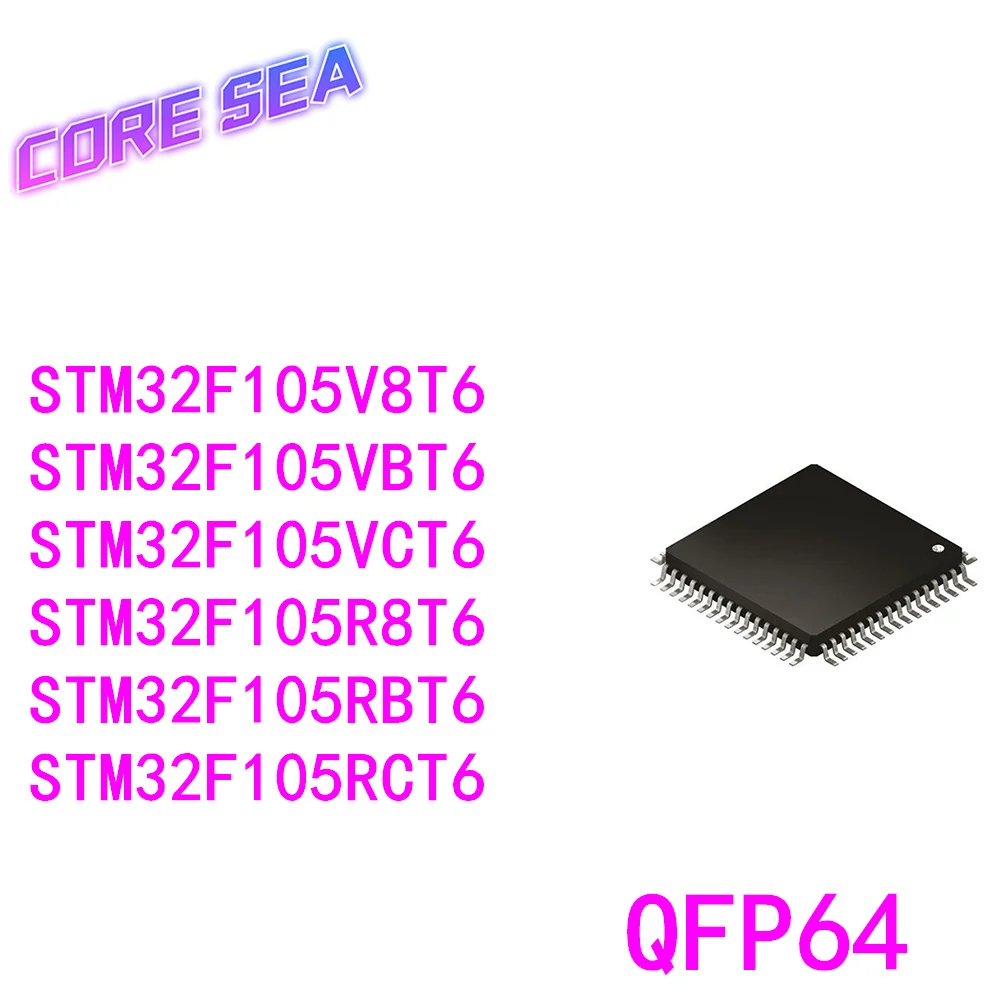 

10 шт. STM32F105VCT6 VBT6 V8T6 RBT6 RCT6 R8T6 LQFP100 LQFP64