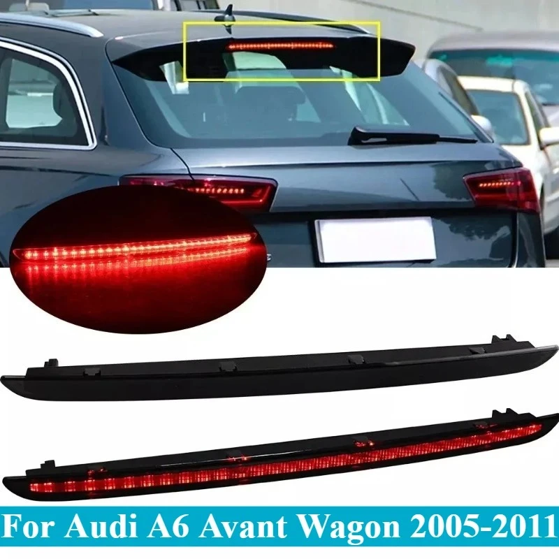 

For Audi A6 Avant Wagon 2005-2011 High Mount Brake Light Rear Signal Lamp Anti-Collision Warning Tail Stop Lamp Replacement