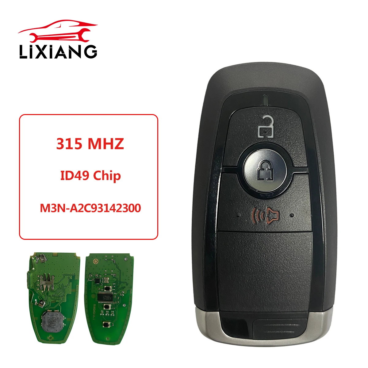 

LIXIANG 315MHz ID49 Chip M3N-A2C93142300 164-R8163 Smart Remote Key Fob for Ford Fusion F250 F350 F450 Explorer Bronco Ecosport