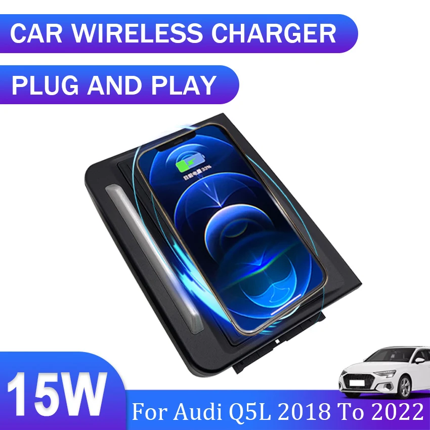 

15W Car QI Wireless Charging phone charger fast charger charging pad plate For Audi Q5L 2018 2019 2020 2021 2022 Car Accessories