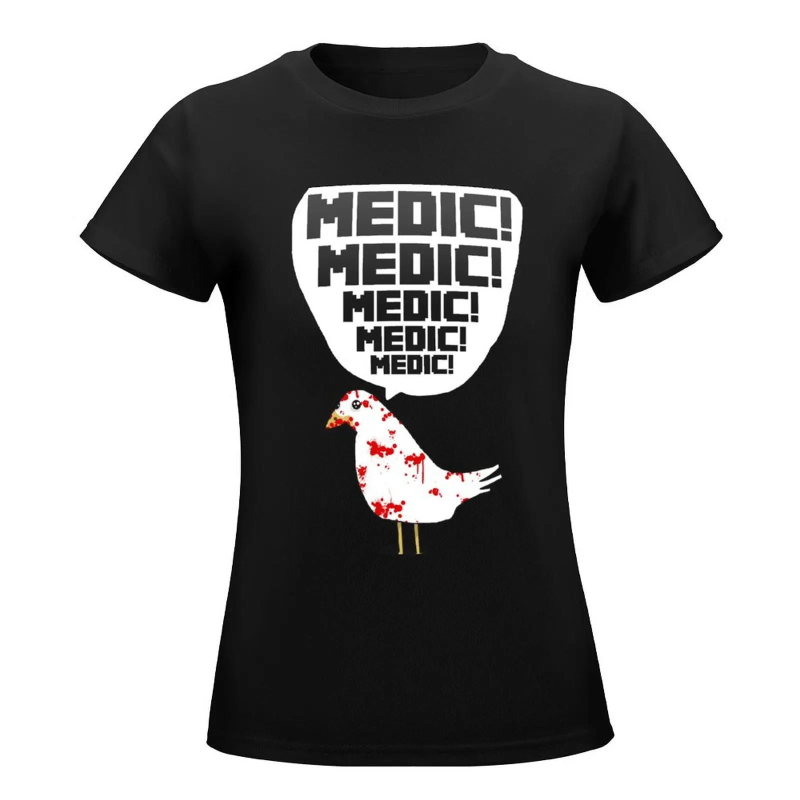 TF2 pigeon - MEDIC! T-Shirt tops graphics Aesthetic clothing t-shirts for Women loose fit