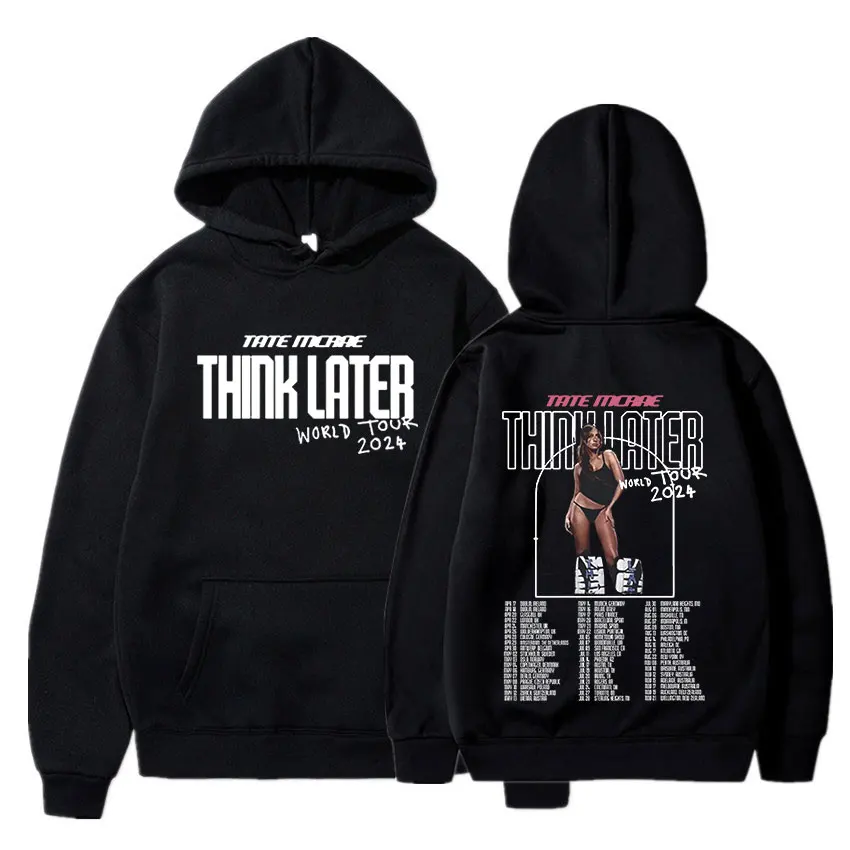 Tate Mcrae The Think Later World Tour 2024 Hoodies Men Women Fashion Vintage Sweatshirts Harajuku Long Sleeve Oversized Pullover