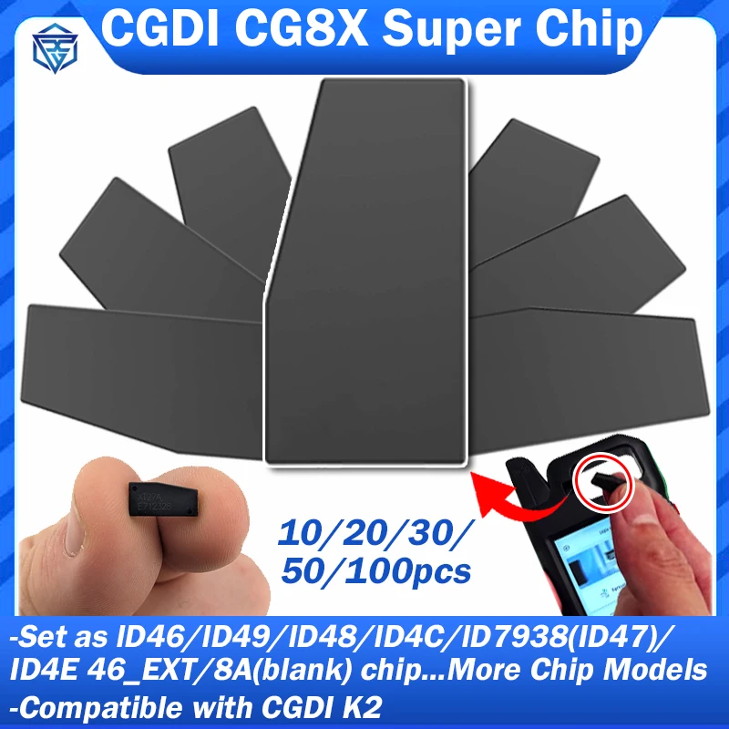 

2026 CGDI CP8X Super Chip Work with CGDI K2 Smart Key Key Programmer Tool Fit lD46/ID4E 46_EXT/lD7938(ID47)/lDDST8/lD4E/lD49/lD4