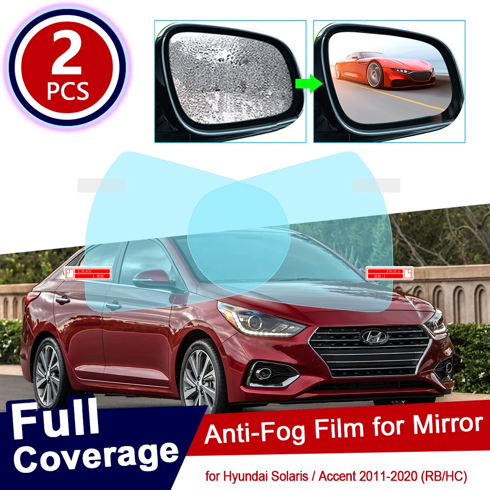 for Hyundai Solaris Accent Verna 2011~2020 RB HC Full Cover Anti Fog Film Rearview Mirror Car Accessories 2012 2015 2017 2019