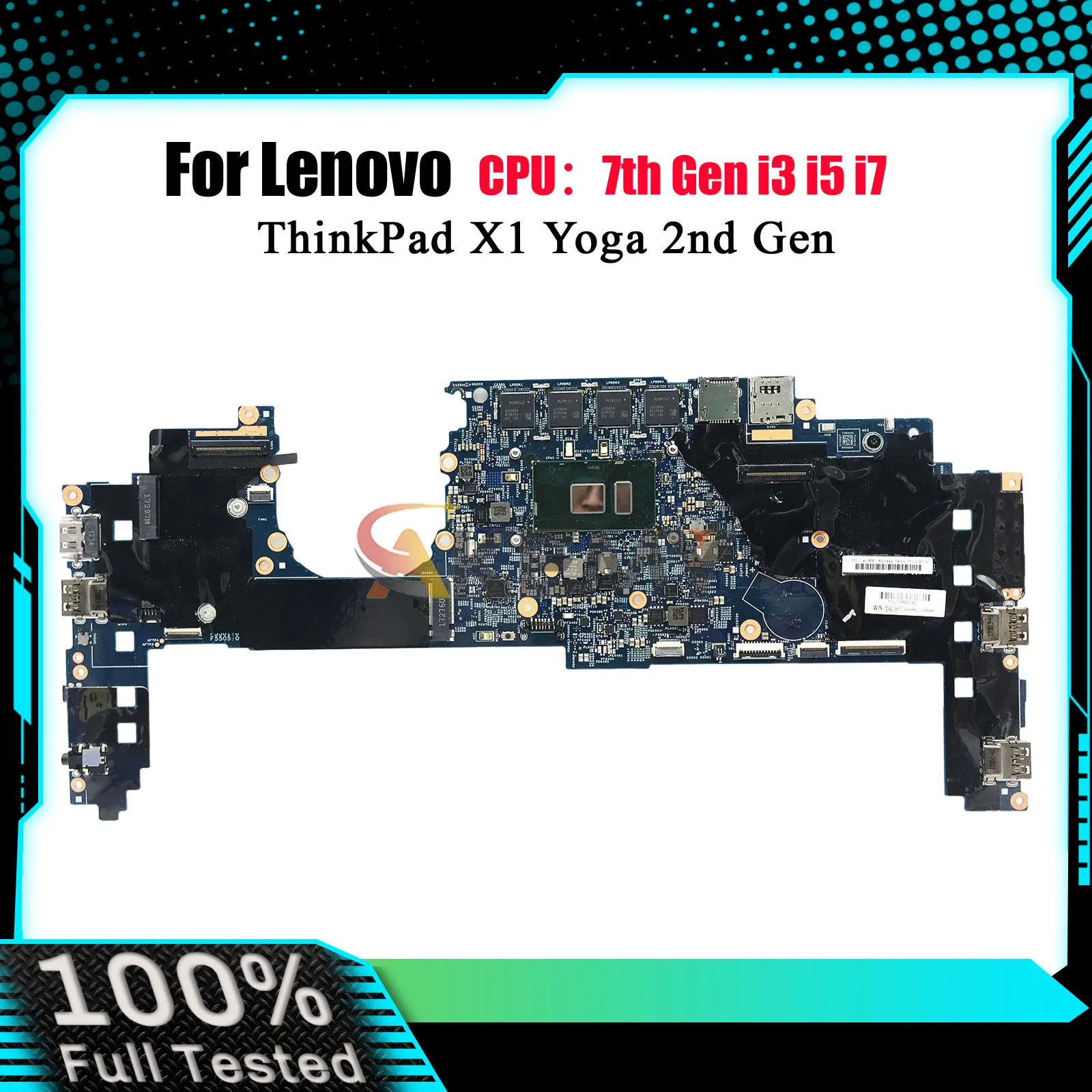 

Материнская плата для ноутбука 16822-1 для Lenovo ThinkPad X1 Yoga 2-го поколения с процессором I5 I7 7-го поколения 8 ГБ 16 ГБ ОЗУ 100% полностью протестирована