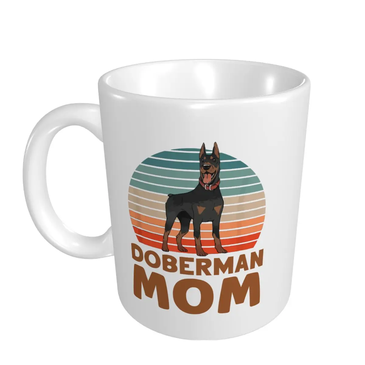 Mark Cup Mug Doberman Mom Pinscher Dog Dobermans Cute Mother Mommy Mama Coffee Mugs Tea Milk Water Cup Travel Mugs Office Home