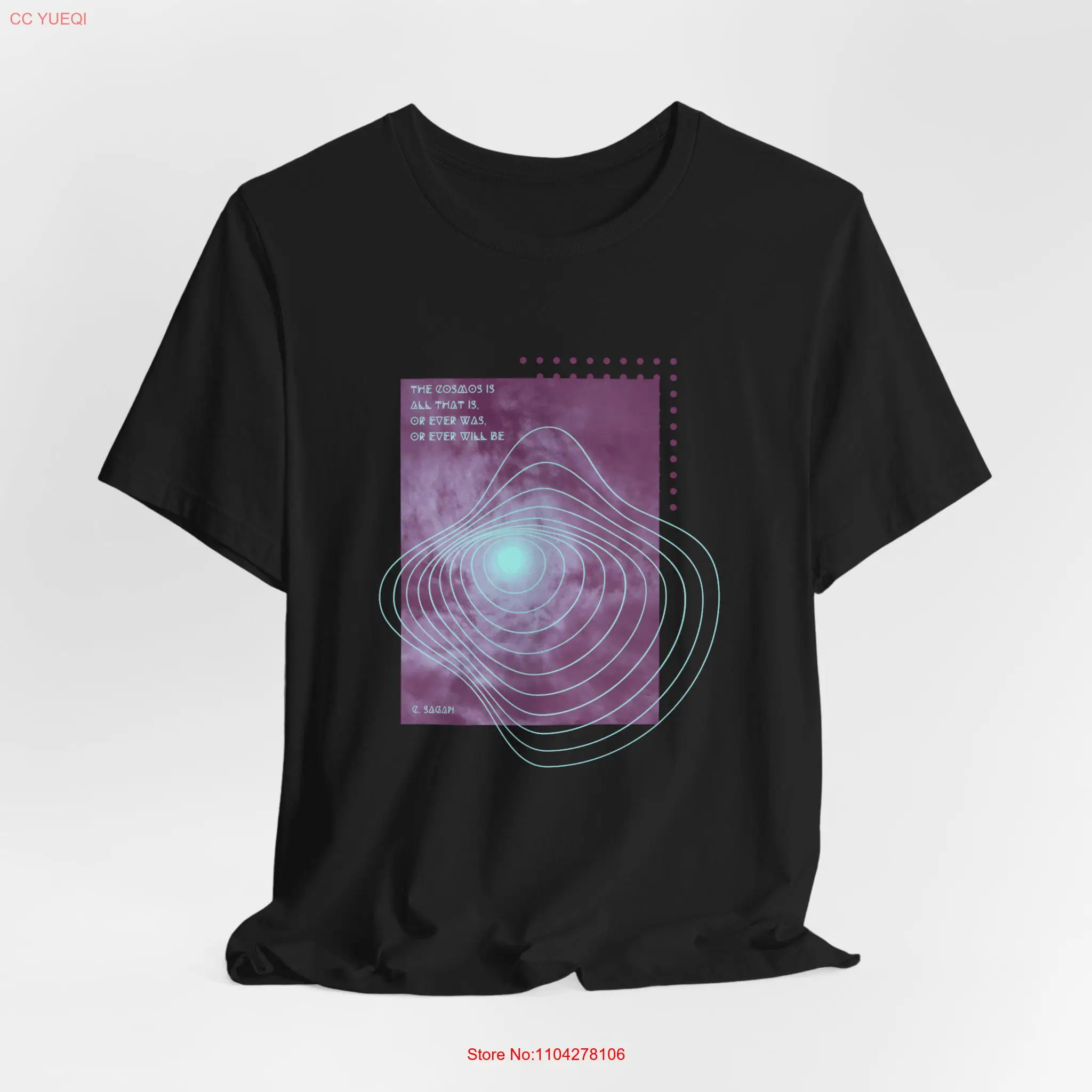 

Cosmos T Shirt Dark Sagan Sky Quote Science Jersey long or short sleeves