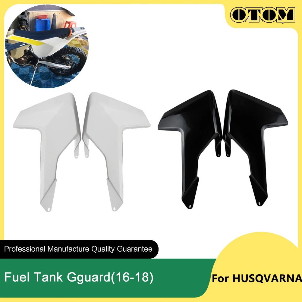 

OTOM 2016-2018 Motorcycle Fuel Tank Guard Plate Cover Left Right Side Fairing Protector For HUSQVARNA FC FX FE TE TC TX 250 450