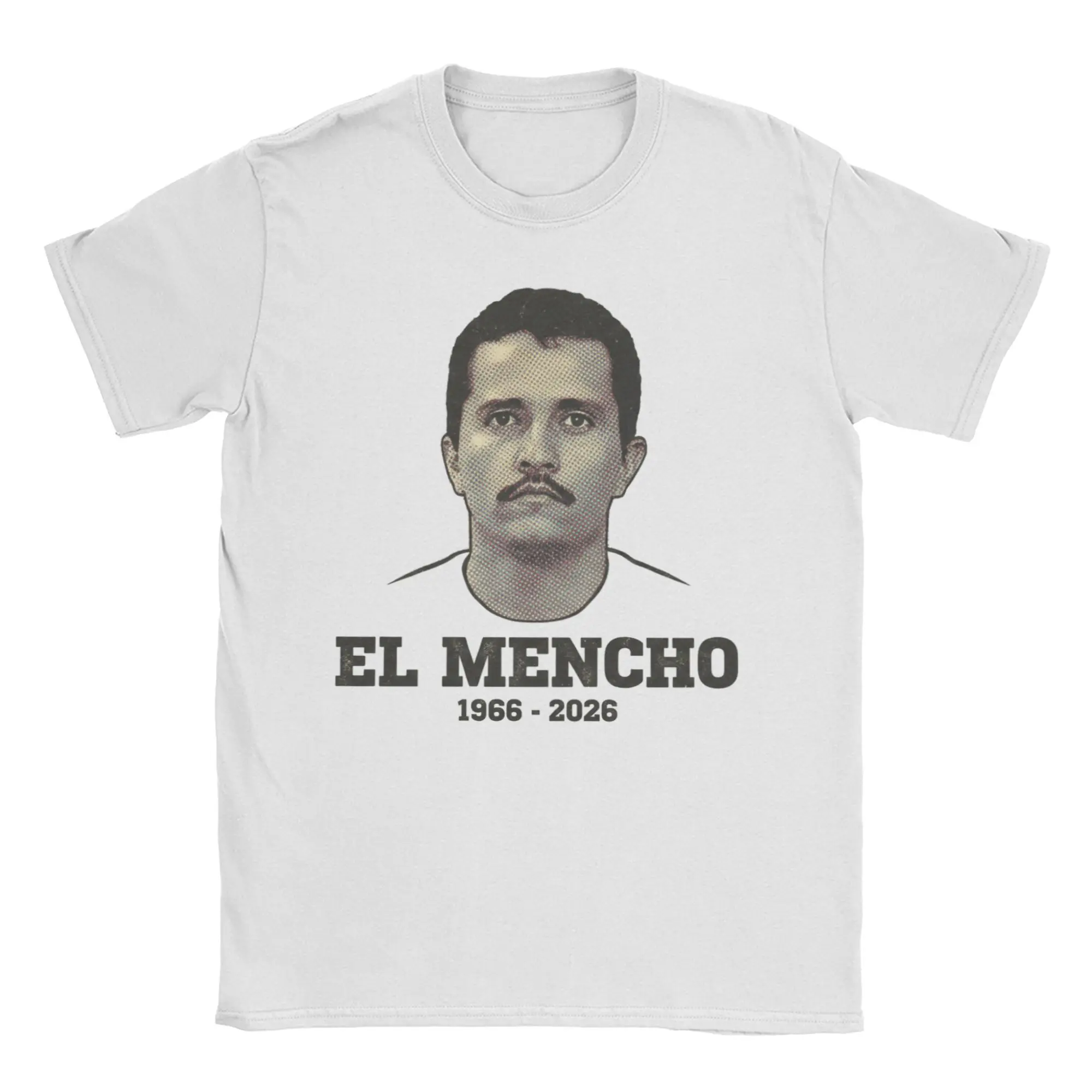 Funny El Mencho Tribute 1966-2026 T-Shirt for Men Women Round Collar Pure Cotton T Shirts  Short Sleeve Tees New Clothing