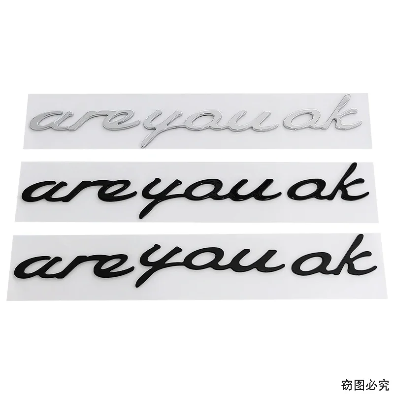 

ABS Are You OK Car Fender Side Emblem Tail Trunk Badge Sticker for Honda Mitsubishi Jeep Citroen Jeep Peugeot Ford Dodge Audi