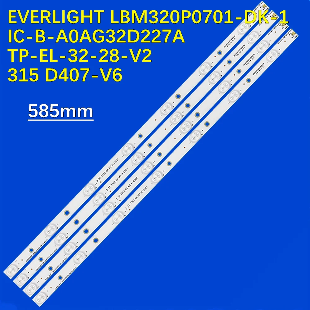 LED Strip for T3240M T3250M LE32A3130/80 LED32568 32E309R LC-32LD164E LC-32LD165RU LC-32LD166K EVERLIGHT LBM320P0701-DK-1(HF)(0)