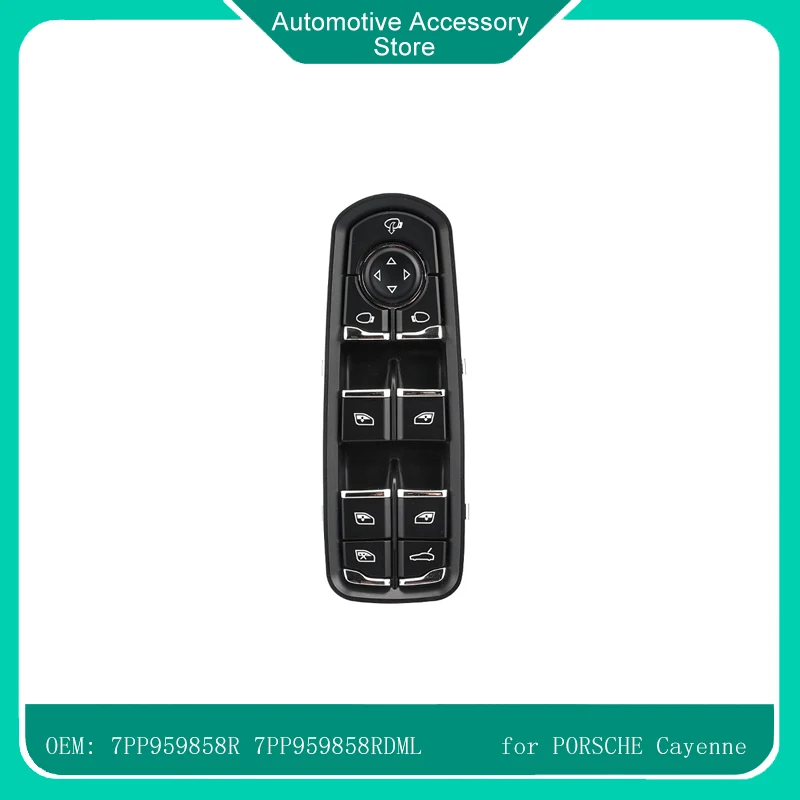 

7PP959858R 7PP959858RDML Master Window Control Switch For PORSCHE Cayenne 92A 2010-,Macan 95B 2014-2018,Panamera 970 2010-2016