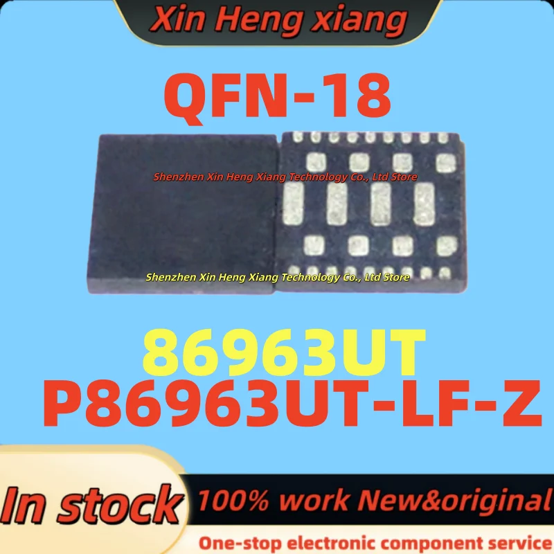(2-5pcs) 86963UT MP86963UT P86963UT-LF-Z QFN-18