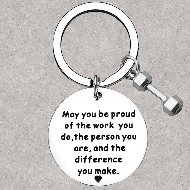 

Hot Fitness Trainer Gift Keychain May You be Proud of the Work You Do Key Rings Barbell and dumbbell Gifts