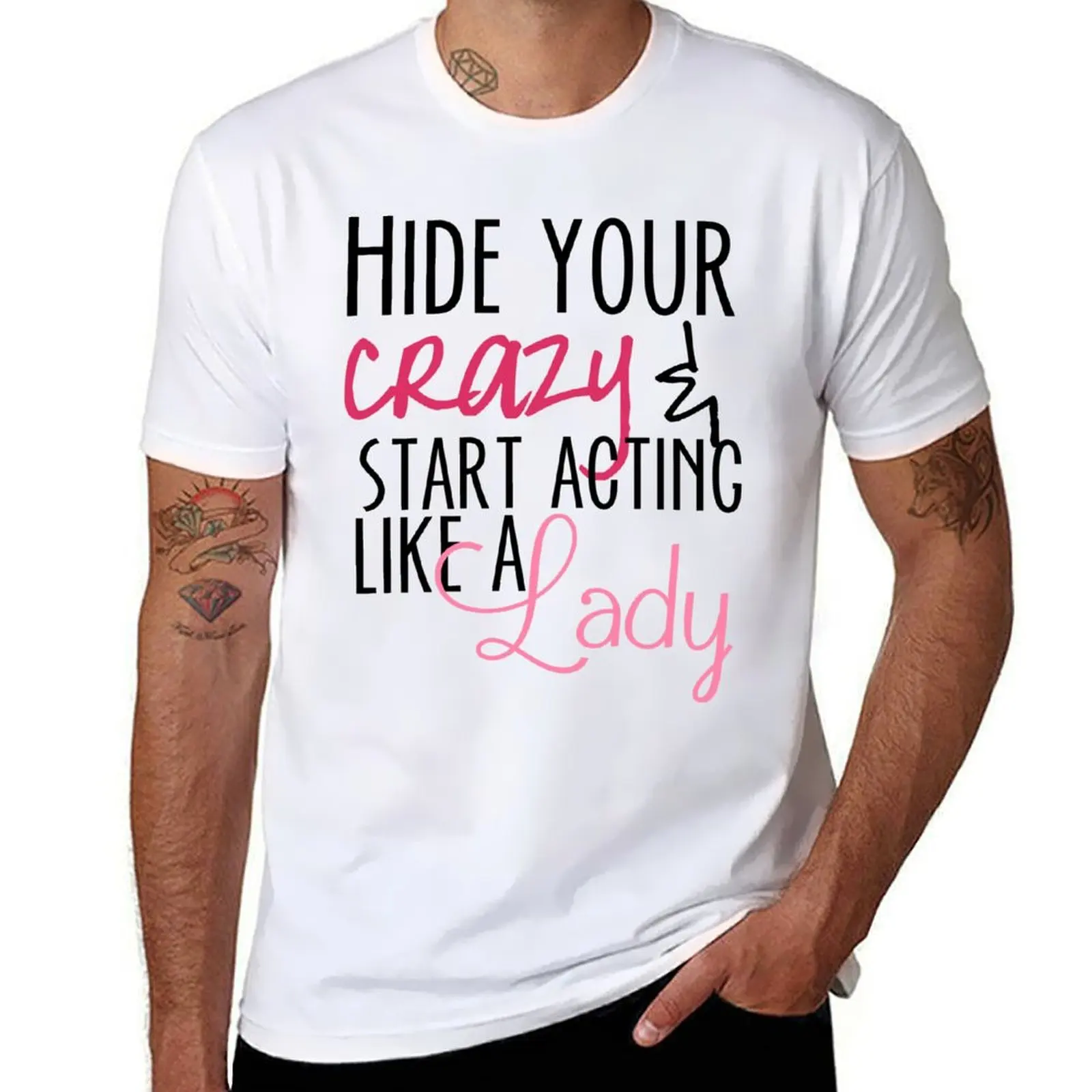 

Act Like A Lady T-Shirt anime tshirt printed t shirts for man T-Shirt
