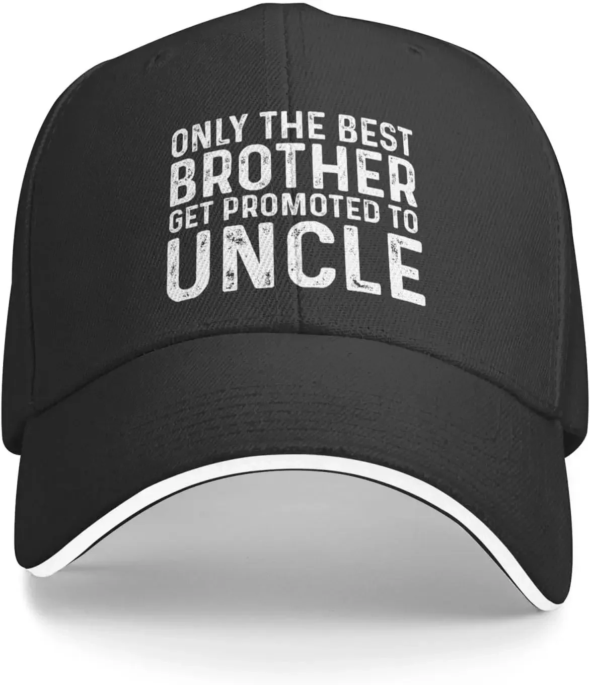 Only The Best Brother Get Promoted to Uncle Hat Women Baseball Hat Graphic Hat