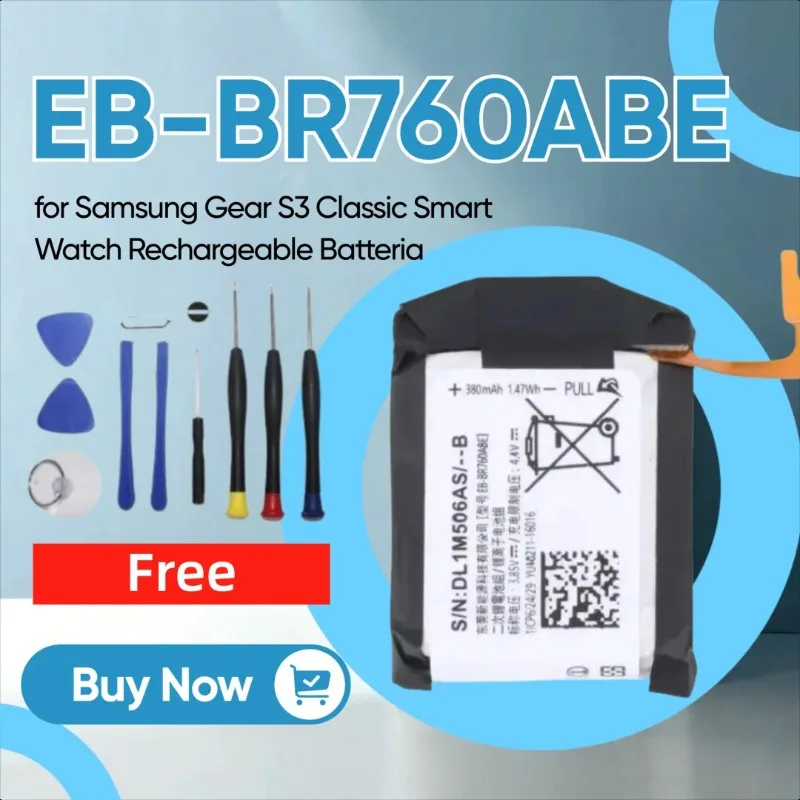

New 380mAh EB-BR760ABE Li-Polymer Battery Replacement for Samsung Gear S3 Classic Smart Watch Rechargeable Batteria