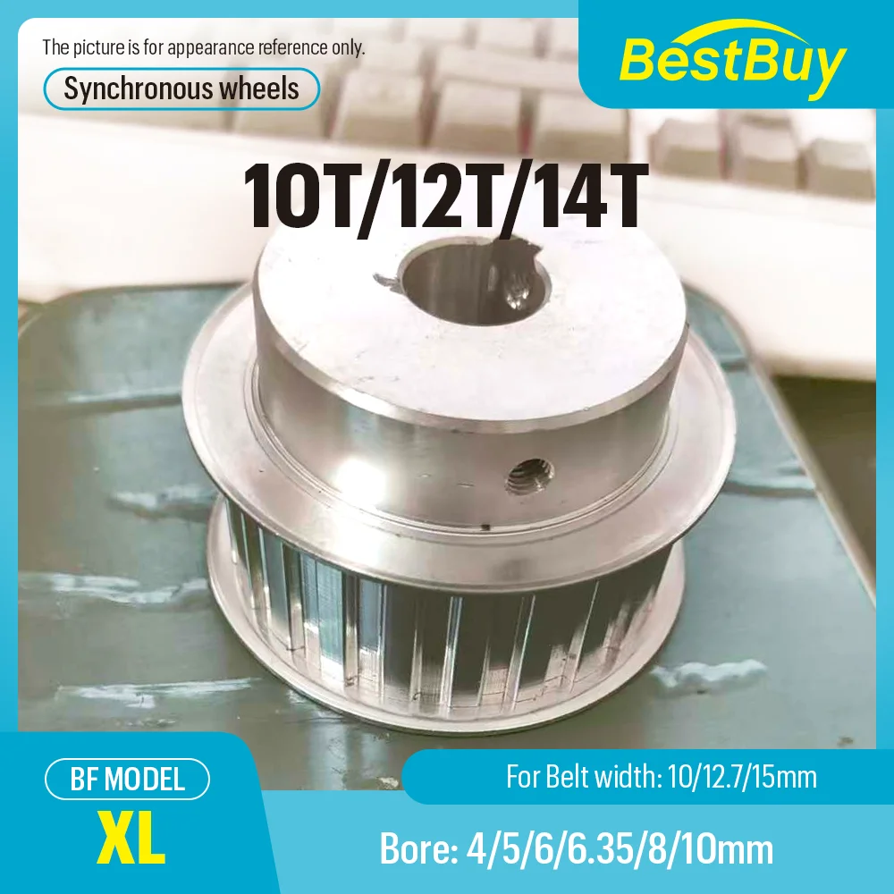 XL BF Type Synchronous Pulley 10T/12T/14T with Bore 4/5/6/6.35/8/10 for 10/12.7/15mm Belt Width - Industrial Drive Component