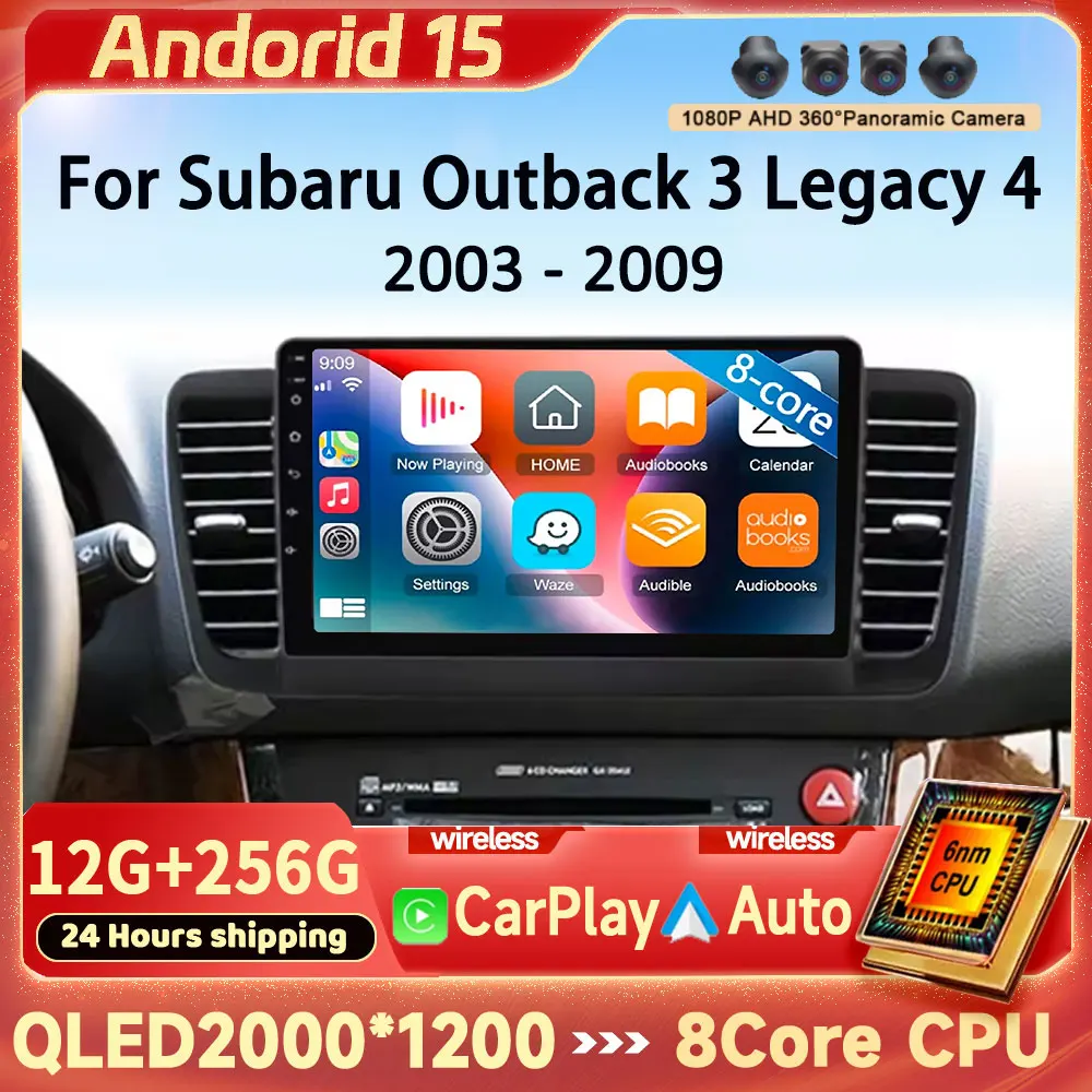 

Car Radio Multimedia Video Player For Subaru Outback 3 Legacy 4 2003 - 2009 Android15 Auto Wireless CarPlay 8Core GPS Navigation