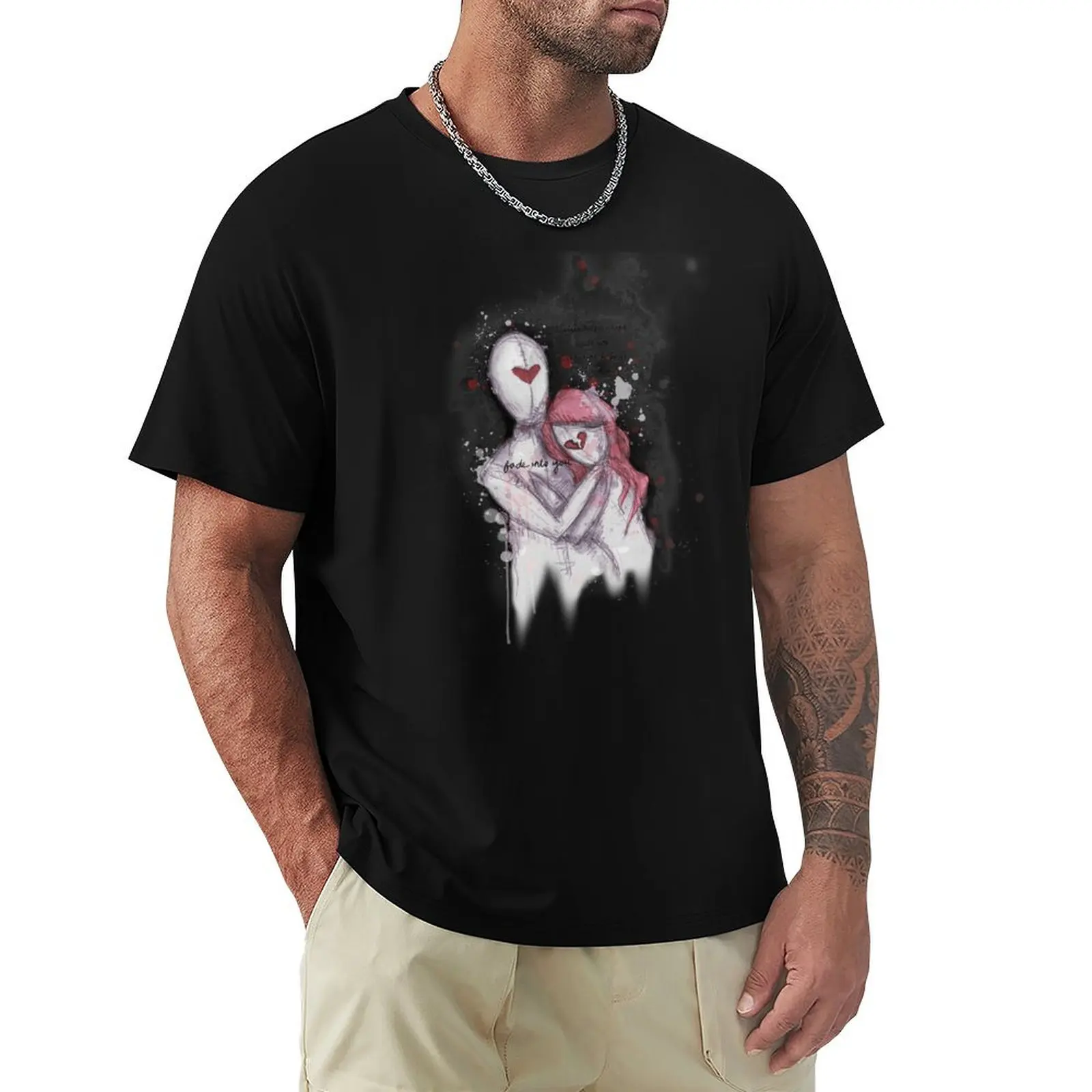 

Fade Into You T-Shirt Funny t-shirts sweat shirts graphic tee quick-drying outfits for men