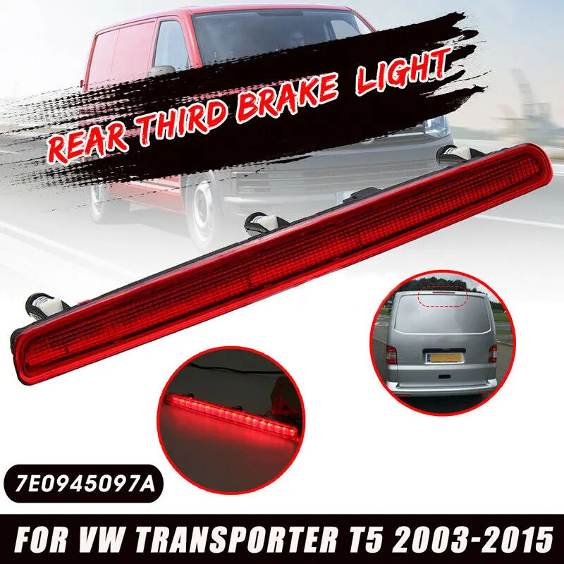 

1PCS LED Rear Tailgate High Level Brake Light Replacement For VW T5 Transporter Multivan 03-15 Automobiles Brake Light Parts