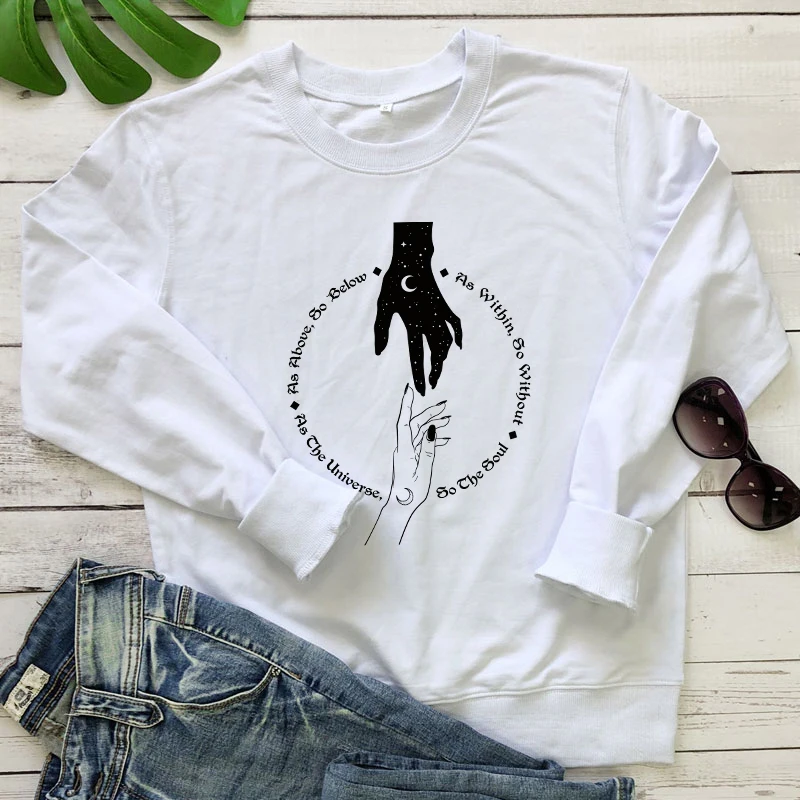 

as above so below 100% cotton Sweatshirt vintage witchy hands Wiccan pullovers