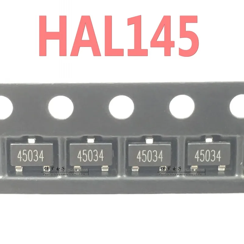 50PCS/Hall sensor HAL145 screen printing 45L high frequency high speed all pole Hall switch voltage 3.5-24V