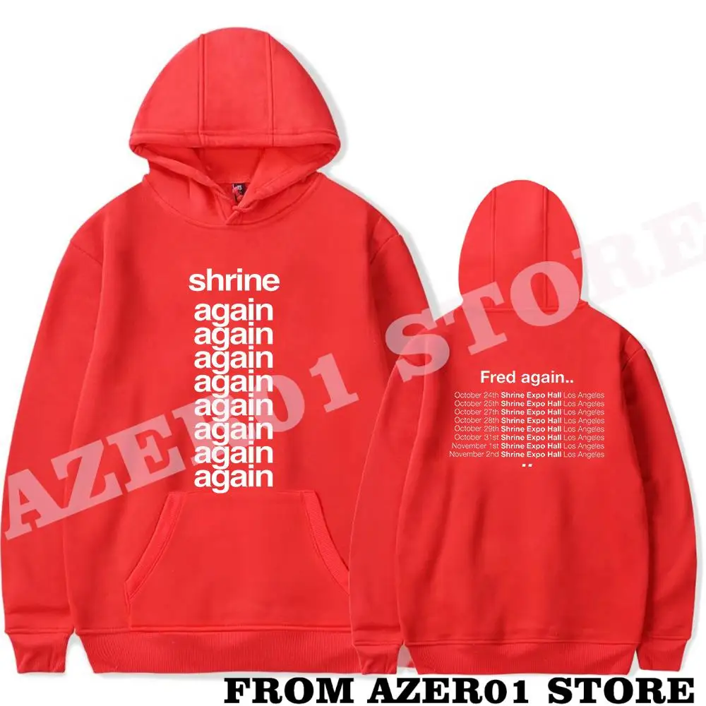 Fred Again Shrine Again Merch Hoodies Winter Men/Women Hooded Sweet Streetwear Long Sleeve Logo Sweatshirt