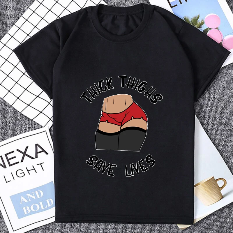 Thick Thighs Save Lives Funny Tshirt Hentai Anime Aesthetic T Shirt Harajuku Manga H Creativity Otaku Tshirt Babe Waifu Clothing