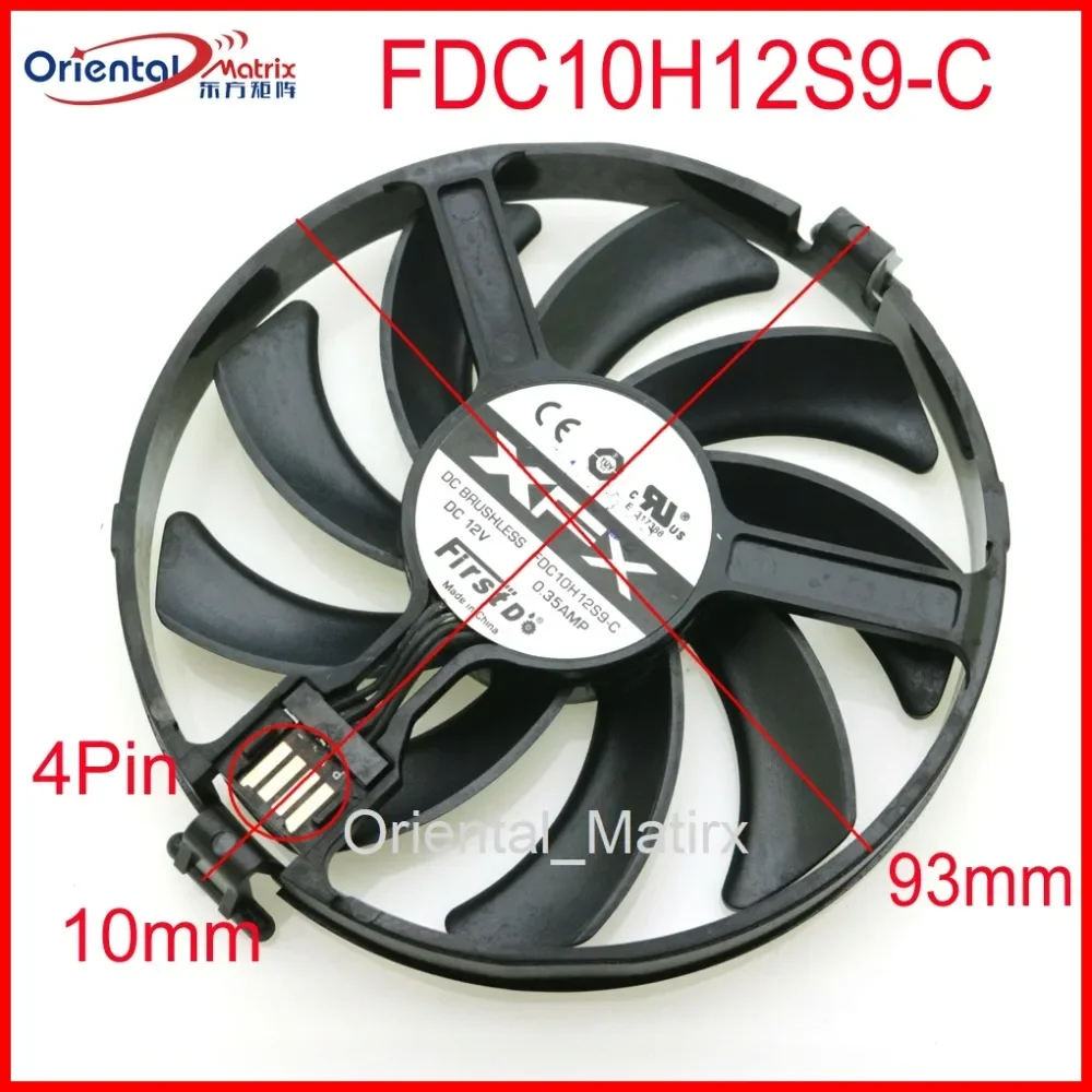 FDC10H12S9-C 12V 0.35A 93mm 4Pin VGA Fan For XFX RX480 RX470 R9 370X 380X Graphics Card Cooling Fan