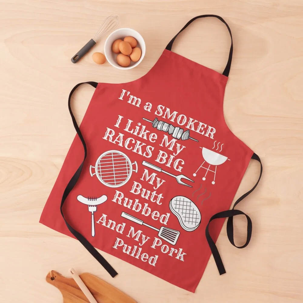 

I Like My Racks Big My Butt Rubbed & Pork Pulled Apron Custom Kitchen Man Womens Dresses Men's Kitchen Apron