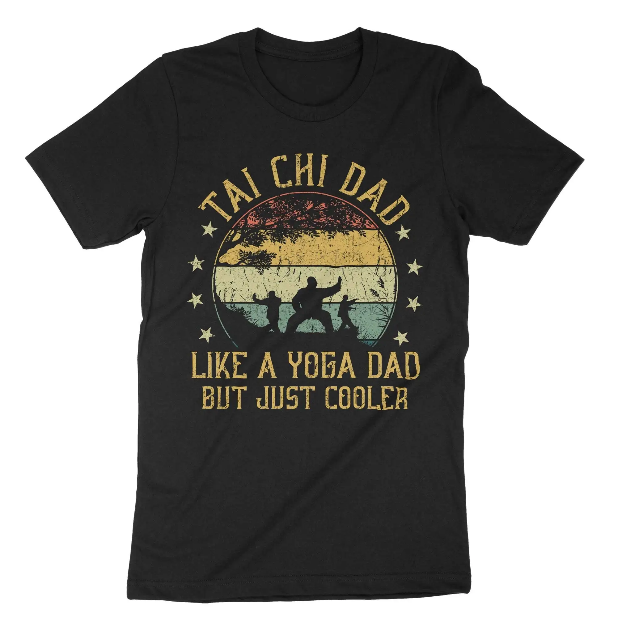 Tai Chi Dad Like A Yoga But Just Cooler T Shirt Shadow Boxing Father's Day Qi Gong Chuan