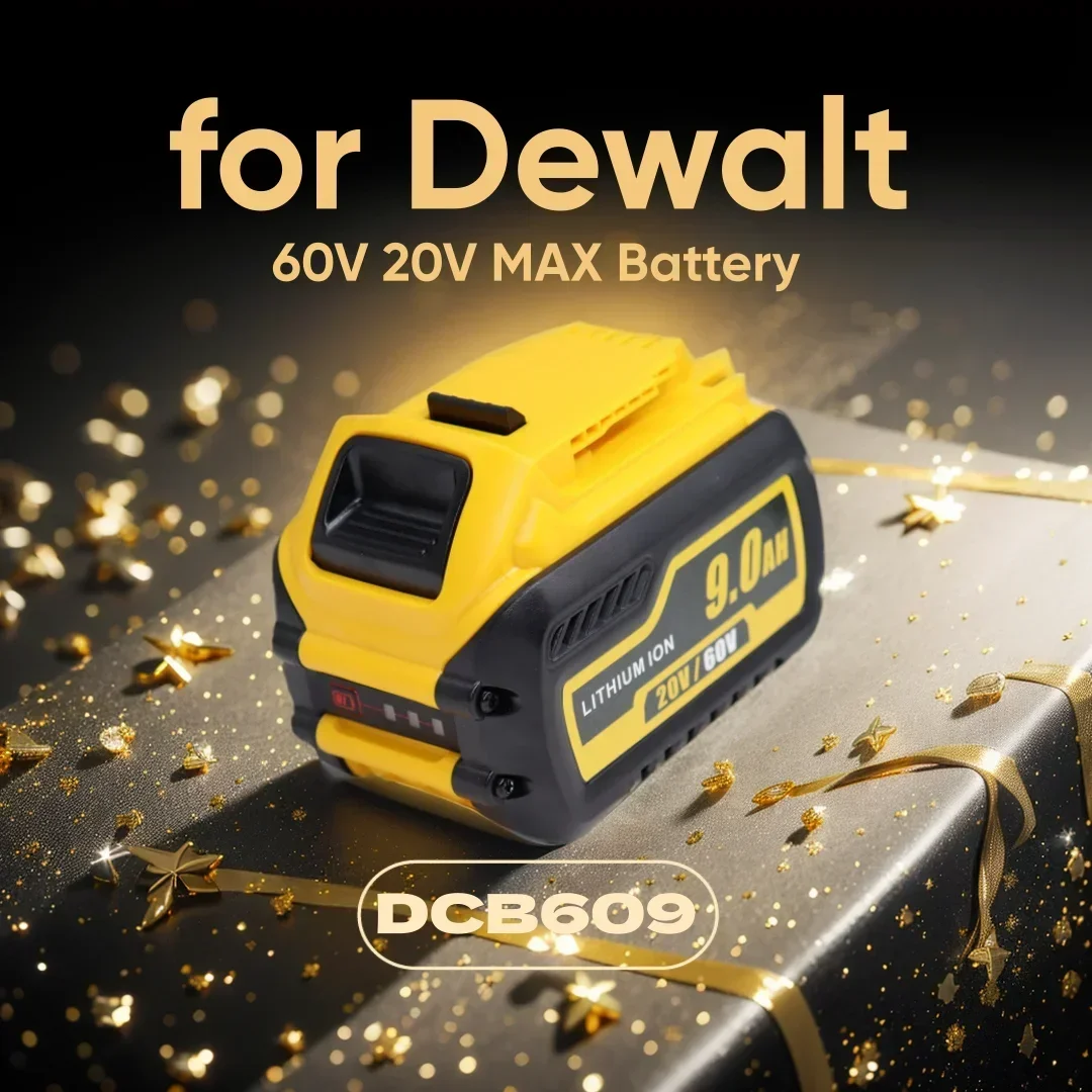 

60V 9.0Ah Battery For Dewalt DCB200 Replacement Battery DCB606 DCB609 DCB205 DCB206 DCB209 DCB182 6.0Ah Power Tool Battery