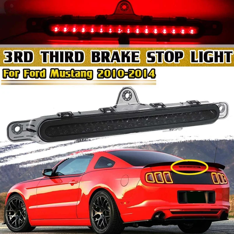 

Car LED High Mount Rear Third Brake Light Stop Signal Lamp Red Lamp For Ford Mustang 2010-2014