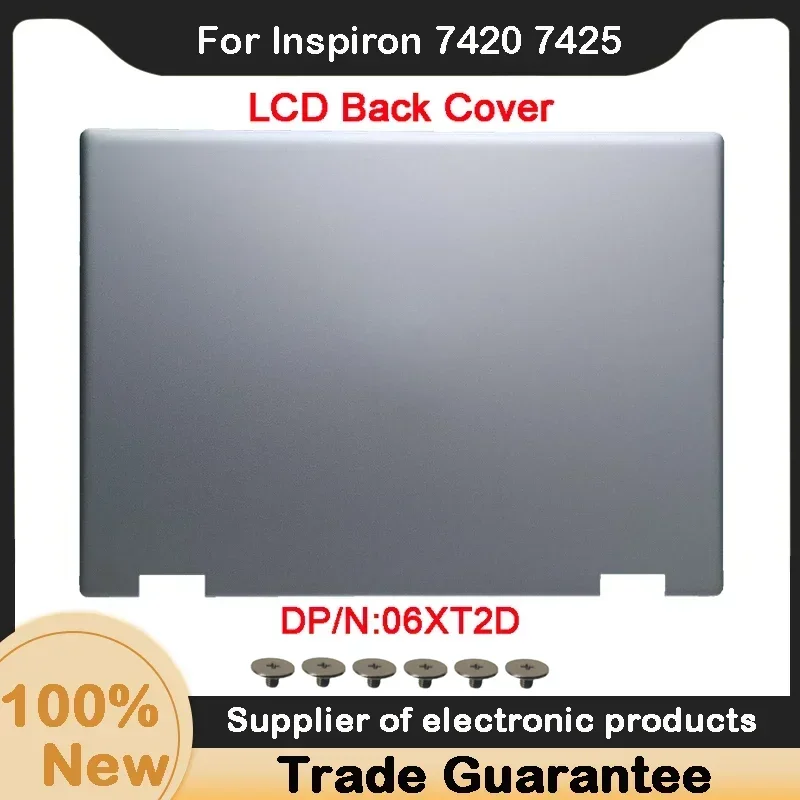 New For DELL Inspiron 7420 7425 LCD Back Cover Silver Shell 06XT2D 6XT2D LCD Hinge Screen Axis 0RJ12D 0NDRPP 09H2FF