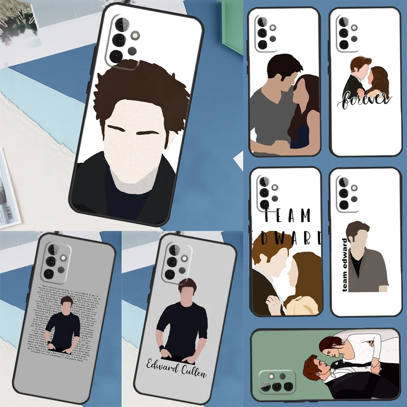 Twilight Edward Cullen Bella Case For Samsung Galaxy A53 A33 A13 A52 A42 A32 A12 A11 A31 A51 A71 A54 A34 A14 A52S Cover