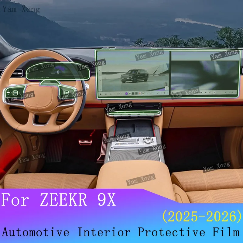

For GEELY ZEEKR 9X 2025 2026 Car Full set interior Film GPS Navigation screen Sticker Gear Panel TPU Transparent Protection Film