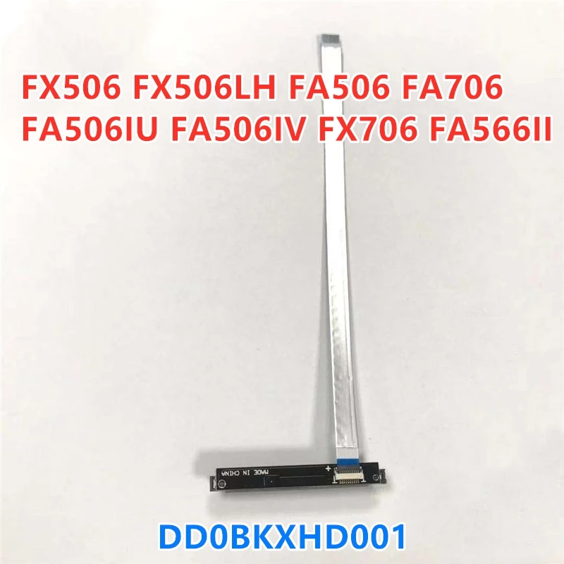 For ASUS FX506 FX506LH FA506 FA706 FA506IU FA506IV FX706 FA566II Laptop SATA Hard Drive HDD SSD Connector Flex Cable DD0BKXHD001