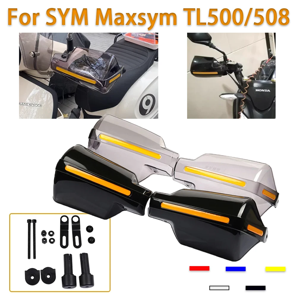 For SYM Maxsym TL500 TL 500 TL508 TL 508 Motorcycle Handguard Windshield Hand Guards Handle Wind Shield Protector Accessories