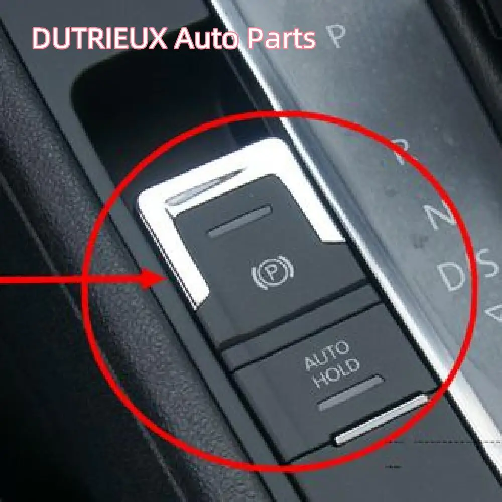 Tiguan auto electronic handbrake switch button 5NG 927 225 Hand brake switch Automatic parking button5N0 927 225
