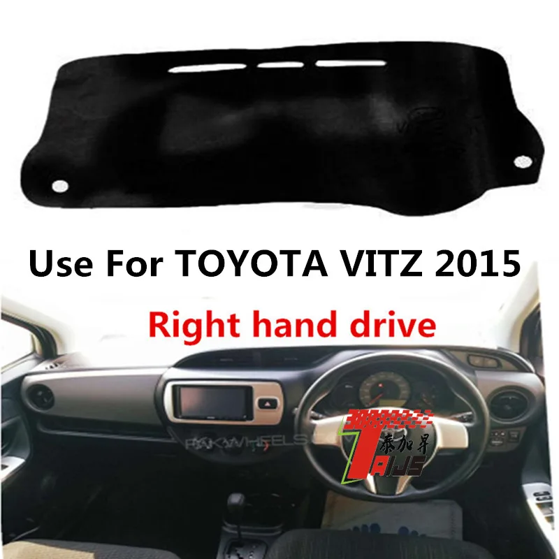 

TAIJS factory high quality Flannel dashboard cover for Toyota Vitz 2015 Right-hand drive