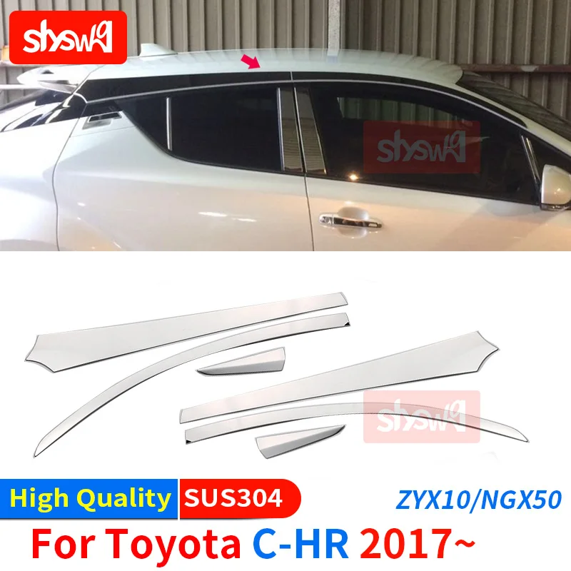 6PCS Stainless Steel Car Styling Exterior Chrome Accessories For TOYOTA 2017 C-HR ZYX10/NGX50 WINDOW TRIM PILLAR SILL TRIM COVE