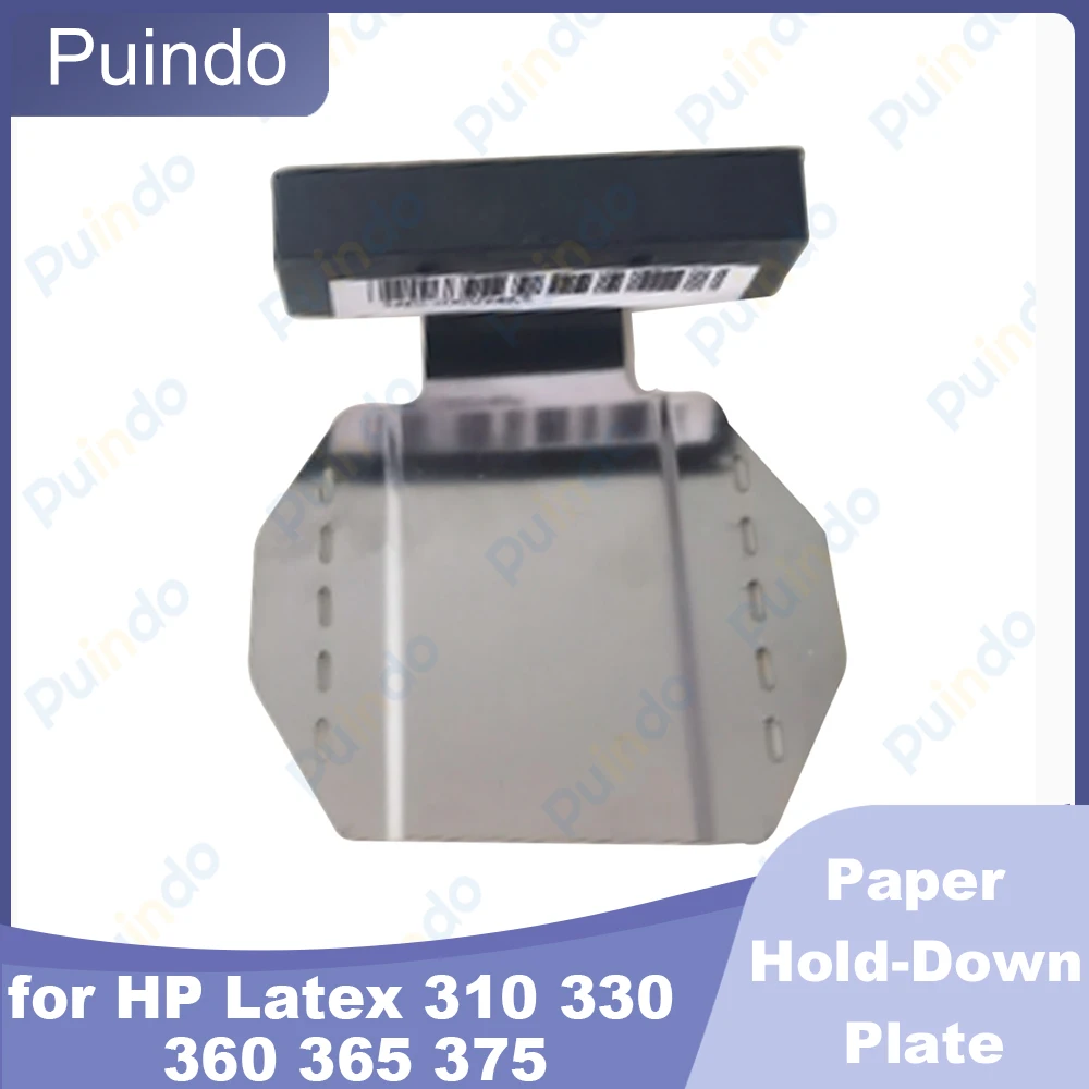 

B4H70-67005 Compatible Paper Hold-Down Plate for HP Latex 310 330 360 365 375