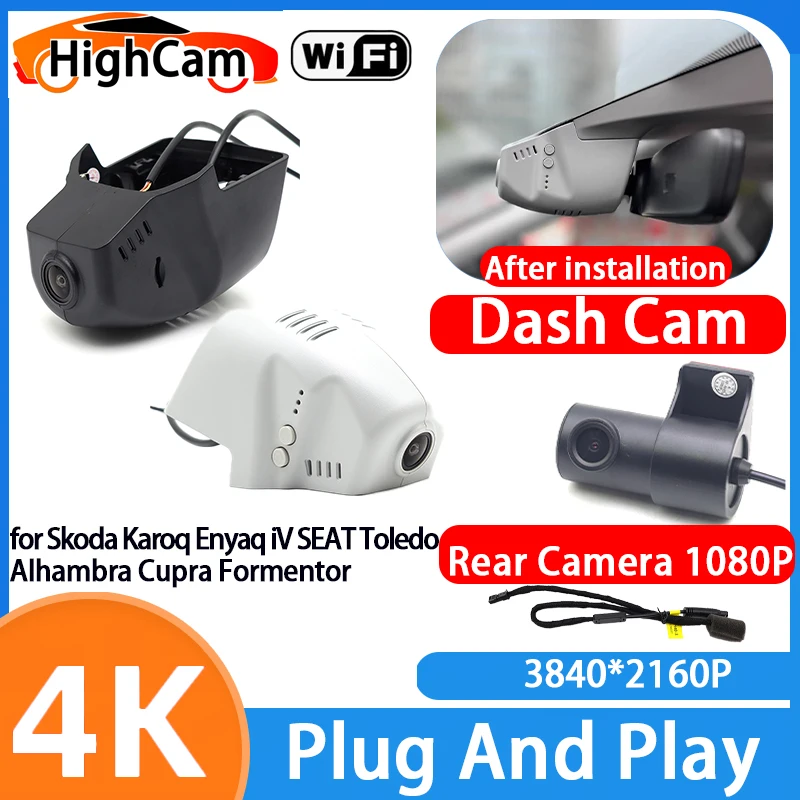 HighCam for Skoda Karoq Enyaq iV SEAT Toledo Alhambra Cupra Formentor 4K Wifi Car DVR Video Recorder Dash Cam Front Rear Camera
