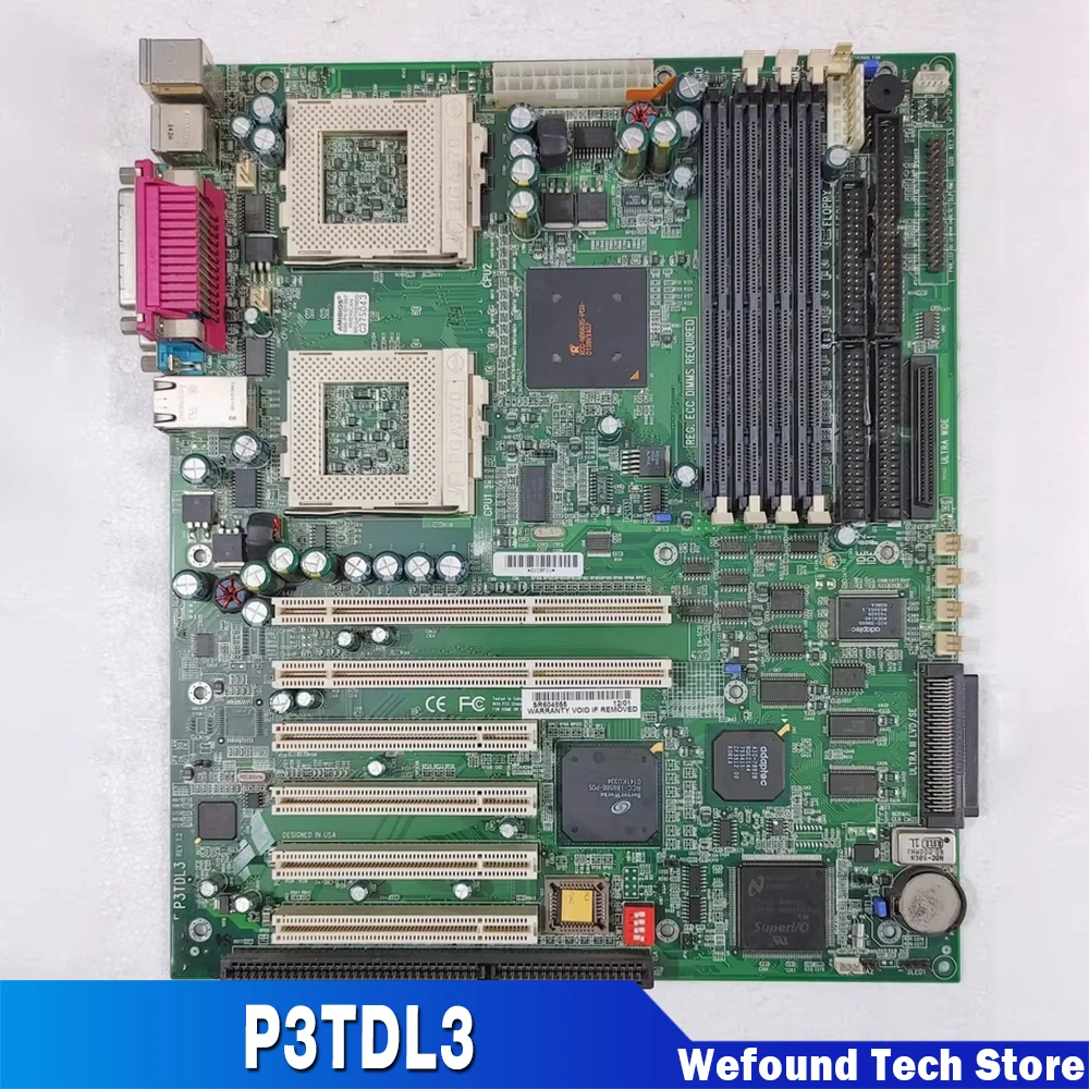 

P3TDL3 motherboard 2 Turadin PIII-S 1.4G 4G ECC