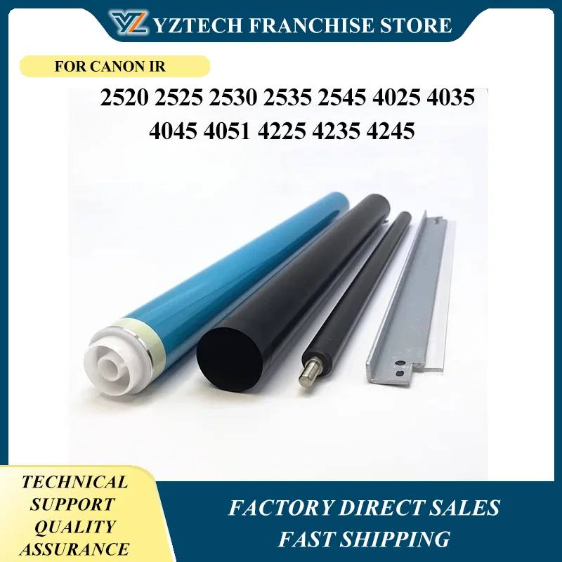 

OPC Drum Cleaning Blade Charge Roller Fuser Film Sleeve For Canon IR 2520 2525 2530 2535 2545 4025 4035 4045 4051 4225 4235 4245