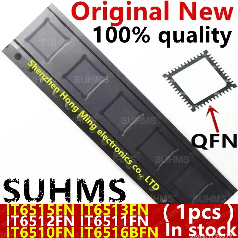 (1piece)100% New IT6515FN IT6513FN IT6512FN IT6511FN IT6510FN IT6516BFN QFN