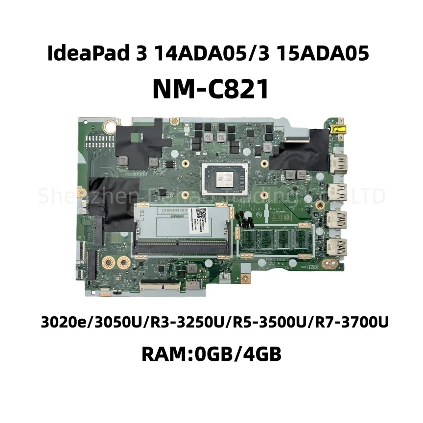 nm-c821-per-lenovo-ideapad-3-14ada05-3-15ada05-scheda-madre-del-computer-portatile-con-amd-3020e-3050u-r3-3250u-r5-3500u-r7-3700u-0gb-4gb-ram