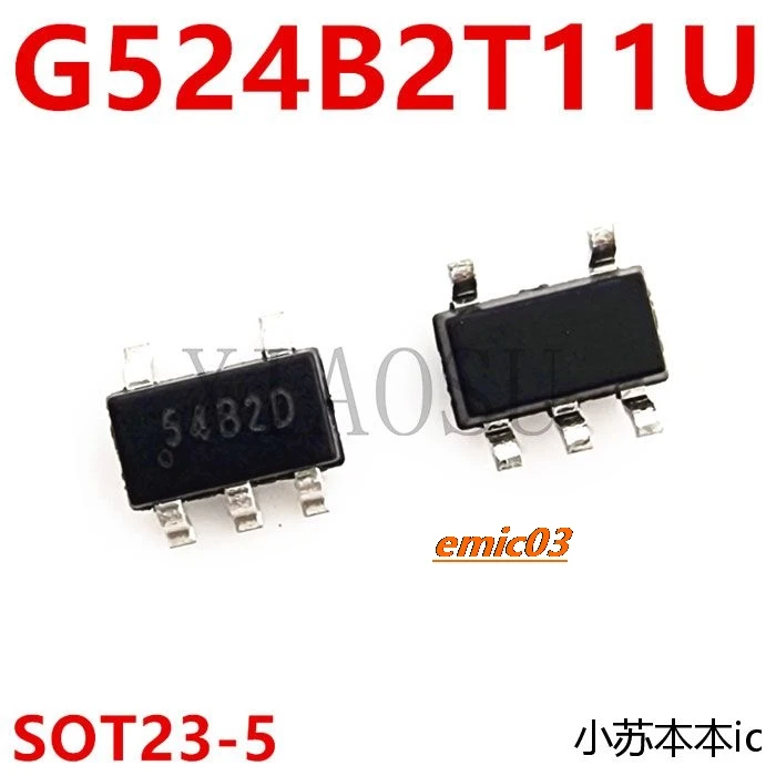 5Pieces G524B1T11U  524B1Y 524B1S G524B2T11U 524B2D 524B SOT23-5  new and original IC In Stock