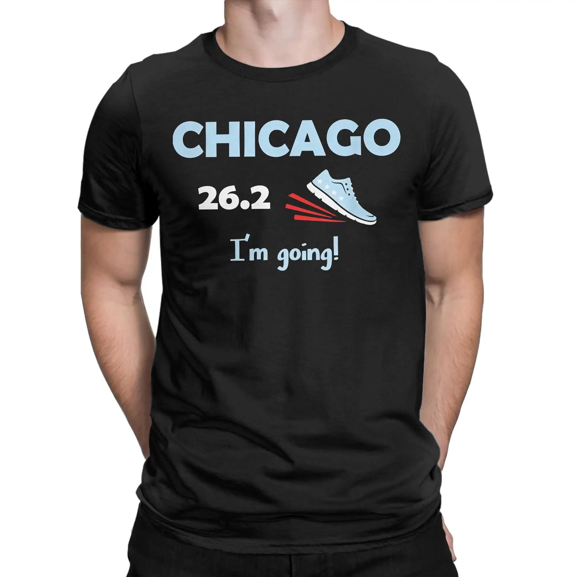 Hipster Chicago I'm Going Marathon Runner T-Shirt Men Round Collar Cotton T Shirts  Short Sleeve Tee Shirt Printed Tops